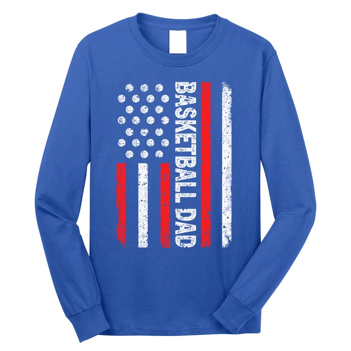 Basketball Dad American Flag Dad Basketball Father's Day Gift Long Sleeve Shirt