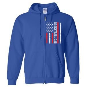 Basketball Dad American Flag Dad Basketball Father's Day Gift Full Zip Hoodie