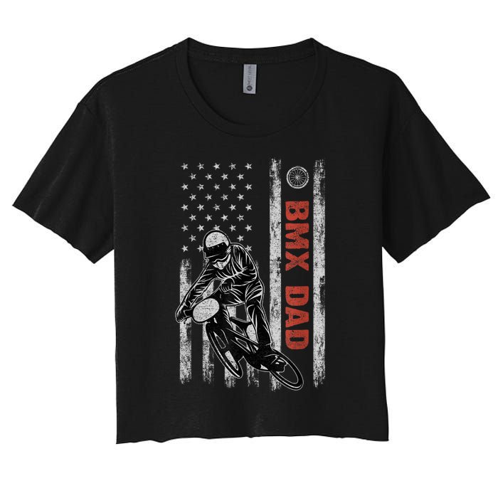 BMX Dad American Flag Fathers Day 4th Of July Gift Women's Crop Top Tee