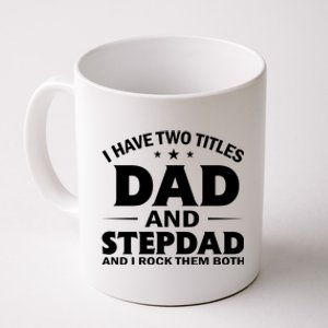 Best Dad And Stepdad Cute Father Coffee Mug