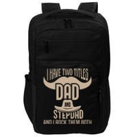 Best Dad And Stepdad Cute Fathers Day Impact Tech Backpack