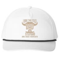 Best Dad And Stepdad Cute Fathers Day Snapback Five-Panel Rope Hat