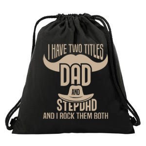 Best Dad And Stepdad Cute Fathers Day Drawstring Bag