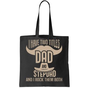 Best Dad And Stepdad Cute Fathers Day Tote Bag