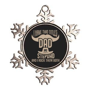 Best Dad And Stepdad Cute Fathers Day Metallic Star Ornament