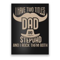 Best Dad And Stepdad Cute Fathers Day Poster