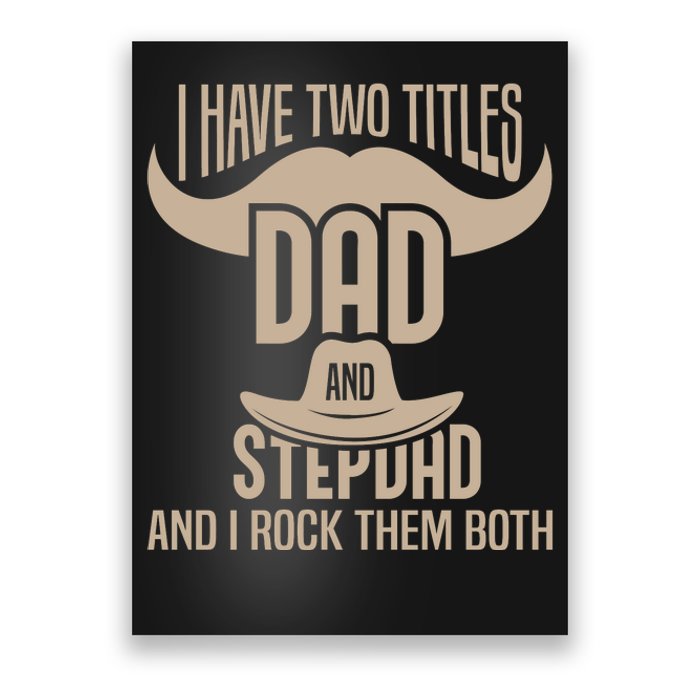 Best Dad And Stepdad Cute Fathers Day Poster