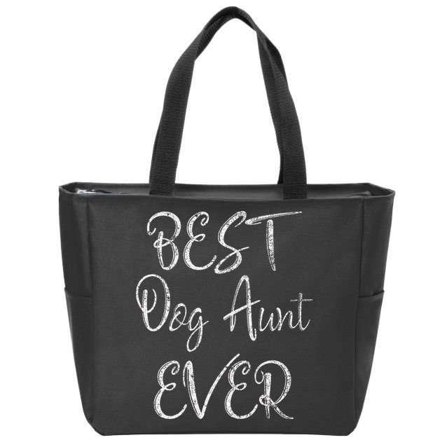 Best Dog Aunt Ever Mothers Day Funny Dog Lover Zip Tote Bag