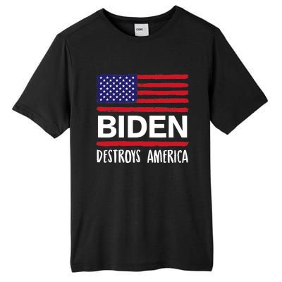 Biden Destroys America Anti Joe Biden USA Flag Tall Fusion ChromaSoft Performance T-Shirt