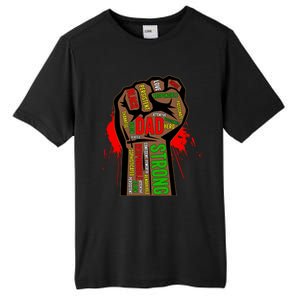 Black Dad African American Melanin Pride Black History Month Gift Tall Fusion ChromaSoft Performance T-Shirt