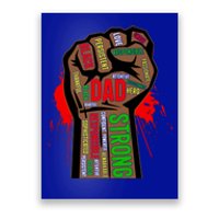 Black Dad African American Melanin Pride Black History Month Gift Poster