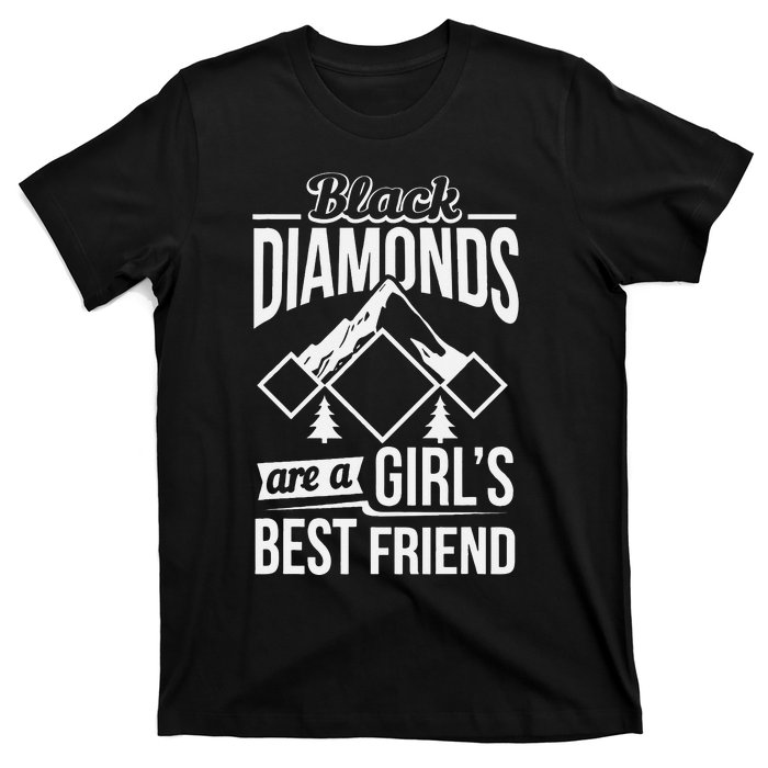 Black Diamonds Are A Best Friend Ski Snowboard T-Shirt