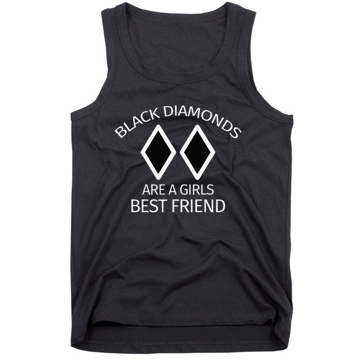 Black Diamonds Are A Girl Best Friend Skiing Tank Top