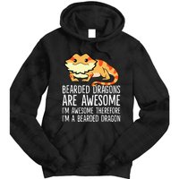 Bearded Dragons Are Awesome Im Awesome Im A Bearded Dragon Tie Dye Hoodie