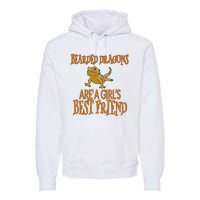 Bearded Dragons Are Best Friend Premium Hoodie