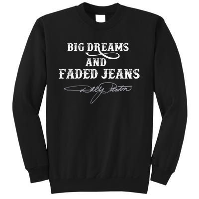 Big Dreams and Faded Jeans D.o.l.l.y P.a.r.t.o.n Vintage Retro 80s 90s Country Music Sweatshirt