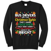 Bus Drivers Are Like Christmas Lights Christmas Bus Driver Sweatshirt