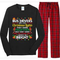 Bus Drivers Are Like Christmas Lights Christmas Bus Driver Long Sleeve Pajama Set