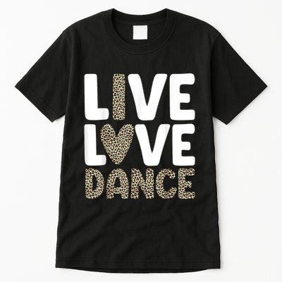Best Dance Art For Dancing Dance Lover Tall T-Shirt