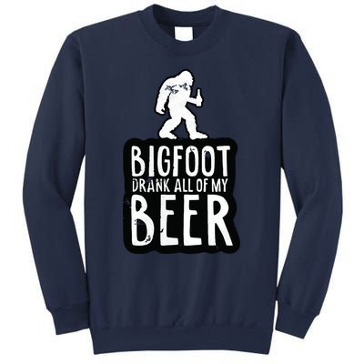 Bigfoot Drank All Of My Beer Lovers Funny Sasquatch Camping Sweatshirt