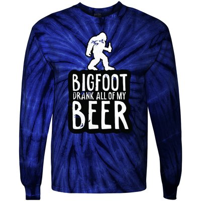 Bigfoot Drank All Of My Beer Lovers Funny Sasquatch Camping Tie-Dye Long Sleeve Shirt