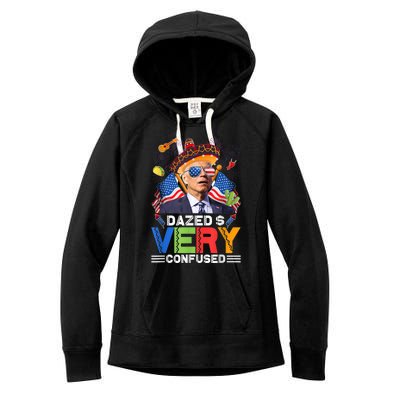 Biden Dazed And Very Confused Funny Anti Biden 4th Of July Women's Fleece Hoodie