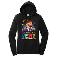 Biden Dazed And Very Confused Funny Anti Biden 4th Of July Women's Pullover Hoodie