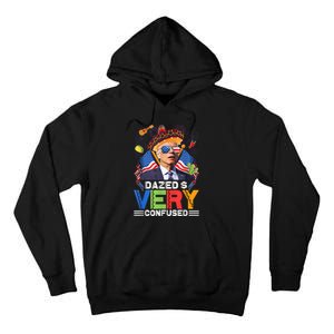 Biden Dazed And Very Confused Funny Anti Biden 4th Of July Tall Hoodie