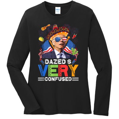 Biden Dazed And Very Confused Funny Anti Biden 4th Of July Ladies Long Sleeve Shirt