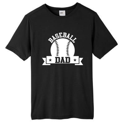 Baseball Dad Baseball Meaningful Gift Tall Fusion ChromaSoft Performance T-Shirt