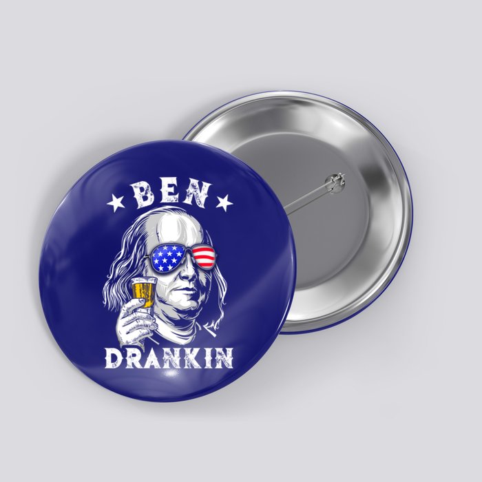 Ben Drankin Benjamin Franklin Funny Ing 4th Of July Usa Great Gift Button