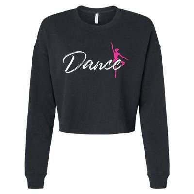 Ballet Dancer Ballerina Dance Gifts Cropped Pullover Crew