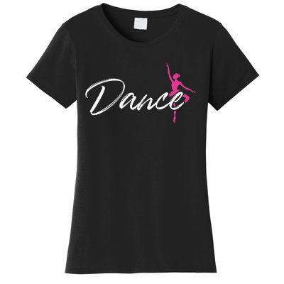 Ballet Dancer Ballerina Dance Gifts Women's T-Shirt