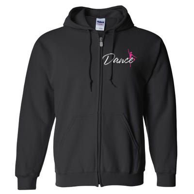 Ballet Dancer Ballerina Dance Gifts Full Zip Hoodie