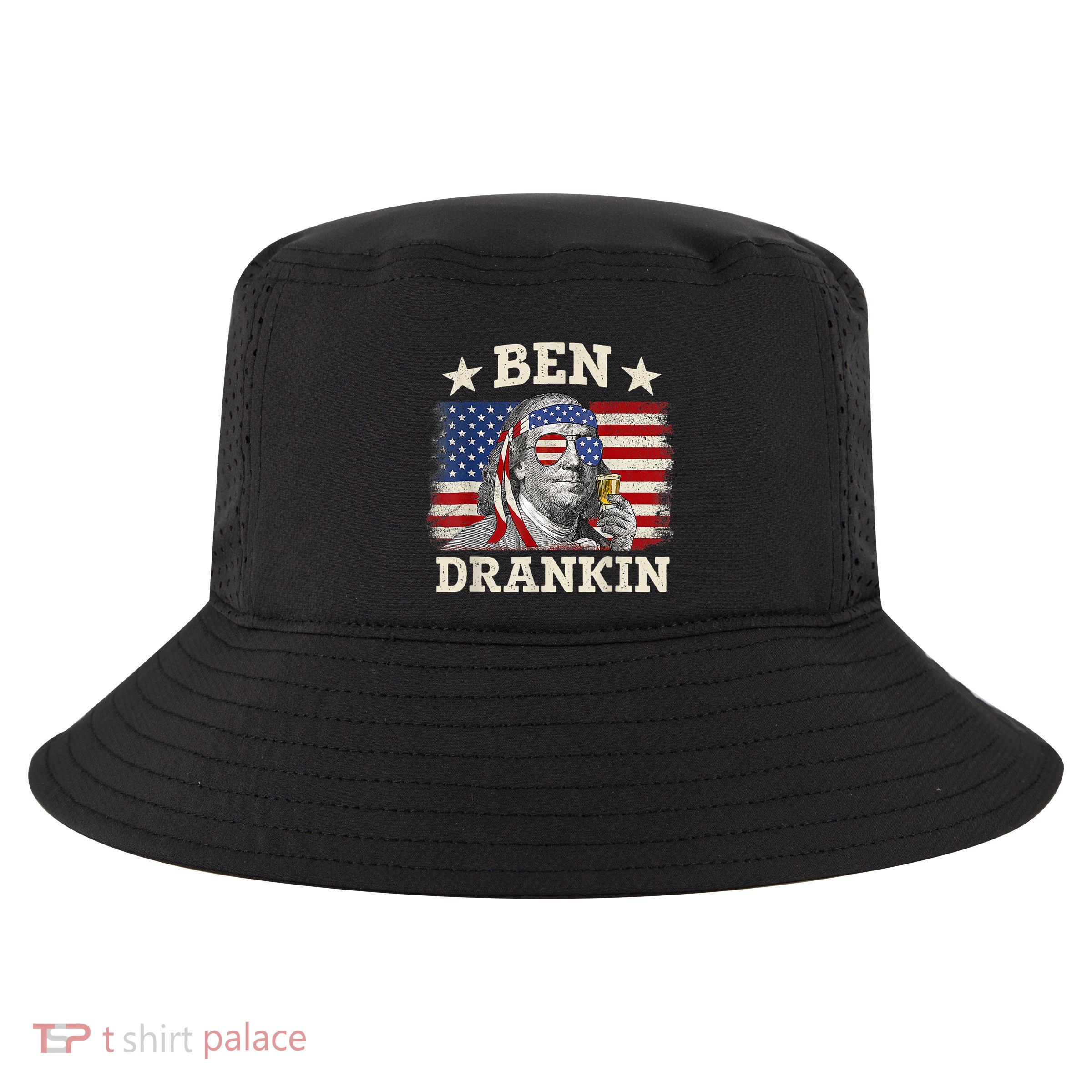 Ben Drankin Benjamin Franklin 4th Of July Funny Drinking Cool Comfort Performance Bucket Hat