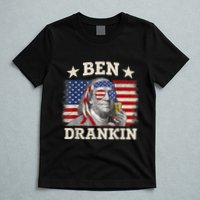 Ben Drankin Benjamin Franklin 4th Of July Funny Drinking T-Shirt
