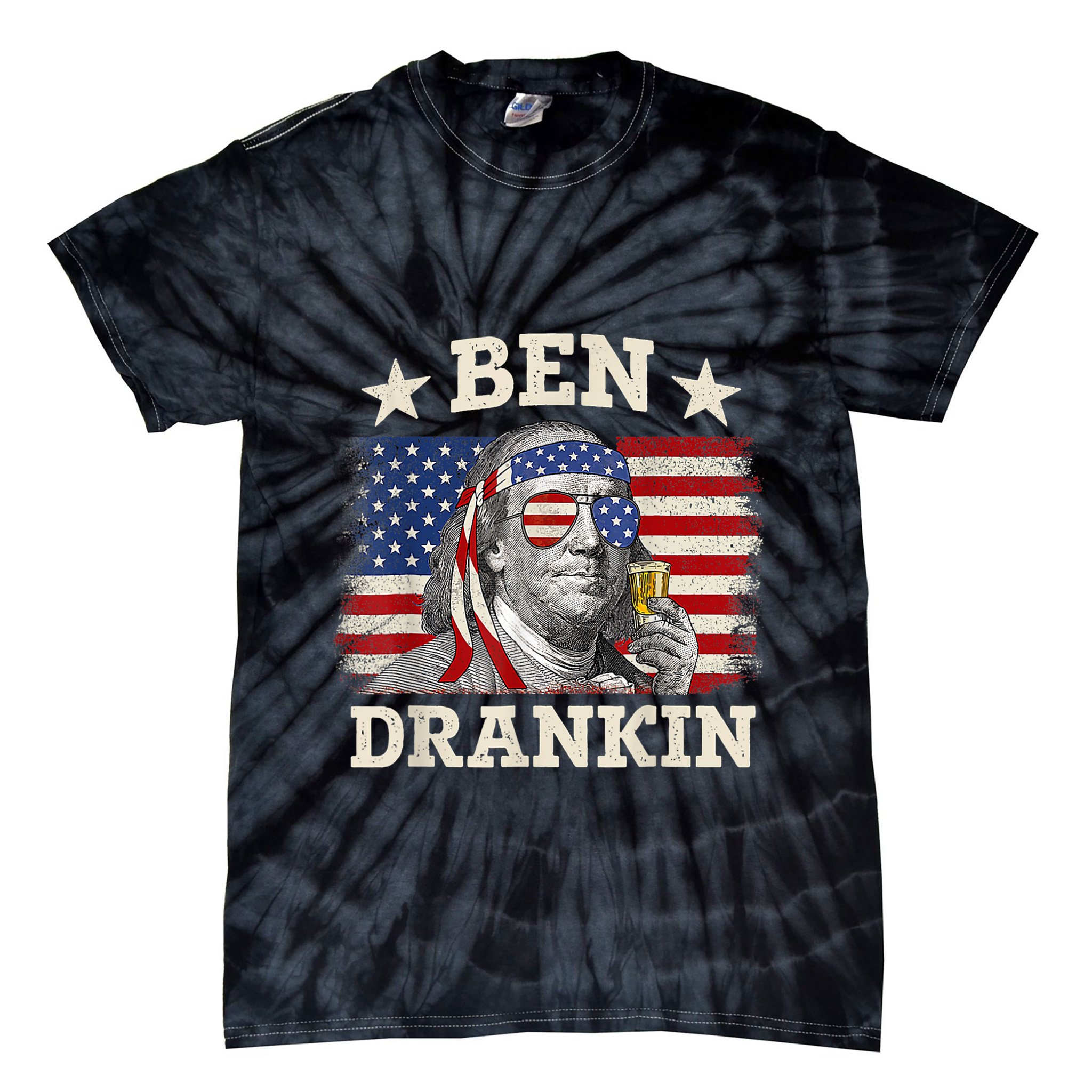 Ben Drankin Benjamin Franklin 4th Of July Funny Drinking Tie-Dye T-Shirt
