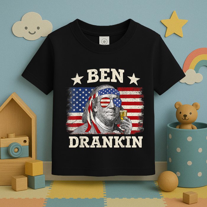 Ben Drankin Benjamin Franklin 4th Of July Funny Drinking Toddler T-Shirt