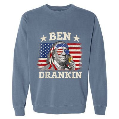 Ben Drankin Benjamin Franklin 4th Of July Funny Drinking Garment-Dyed Sweatshirt