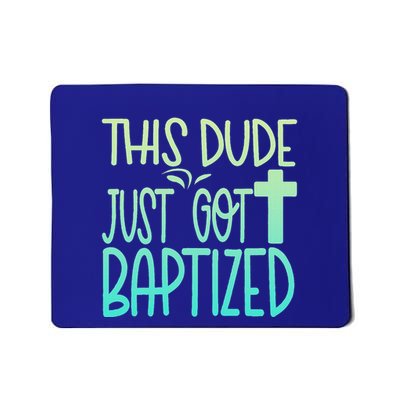 Baptism Dude Baptized Christian 2025 Mousepad
