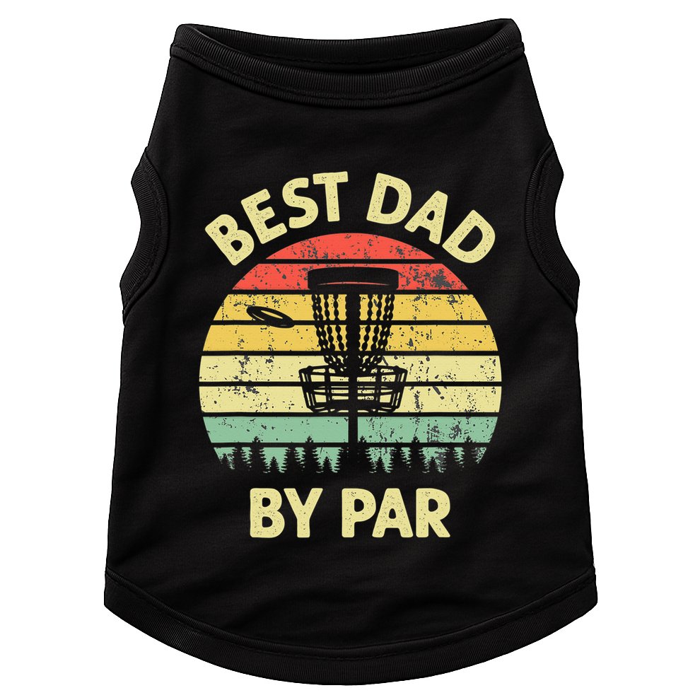 Best Dad By Par Funny Disc Golf Frisbee Golfer Father's Day Doggie Tank