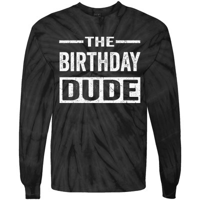 Birthday Dude Tie-Dye Long Sleeve Shirt