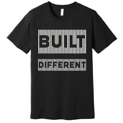 Built Different Premium T-Shirt