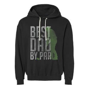 Best Dad by Par Father's Day Golf Lover Gift Papa Golfer Garment-Dyed Fleece Hoodie