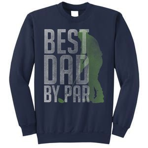 Best Dad by Par Father's Day Golf Lover Gift Papa Golfer Sweatshirt