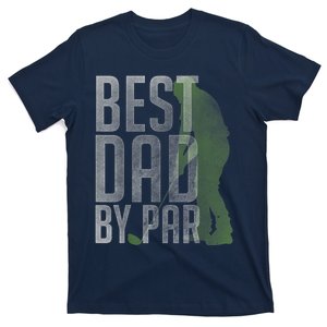 Best Dad by Par Father's Day Golf Lover Gift Papa Golfer T-Shirt