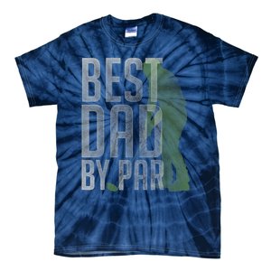 Best Dad by Par Father's Day Golf Lover Gift Papa Golfer Tie-Dye T-Shirt