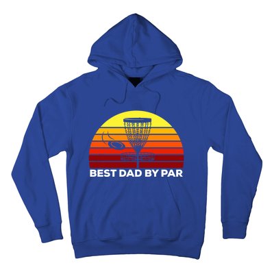 Best Dad By Par Frisbee Golf Dad Disc Golf Gift Cool Gift Hoodie