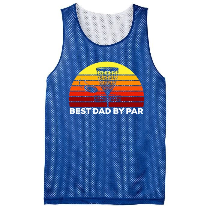 Best Dad By Par Frisbee Golf Dad Disc Golf Gift Cool Gift Mesh Reversible Basketball Jersey Tank