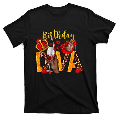 Birthday Diva Birthday Queen Birthday Girl Its My Birthday T-Shirt